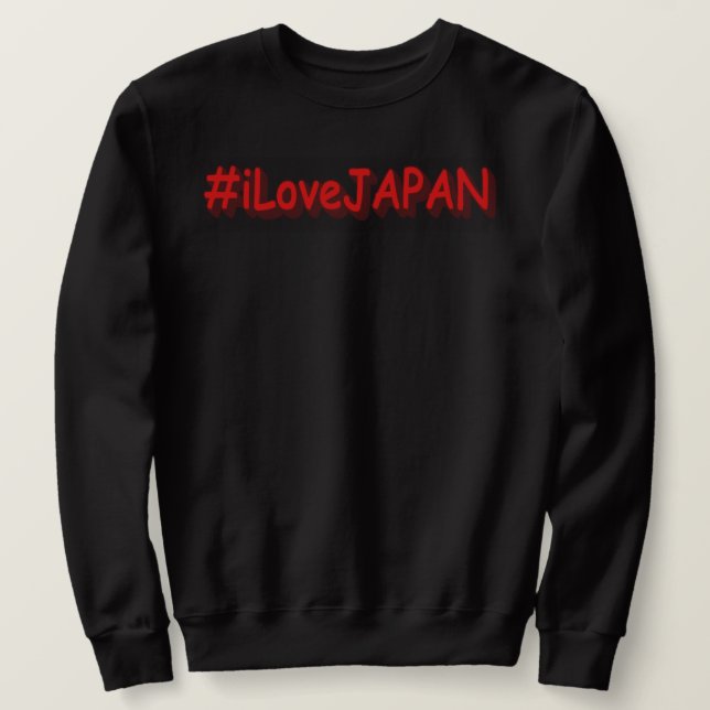 Moletom "#iLoveJAPAN" Design bonito. Comprar Agora (Frente do Design)