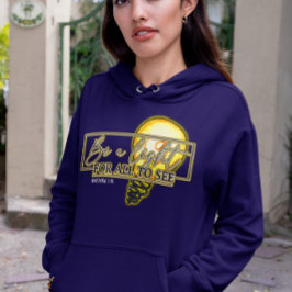 Moletom Ilumine o mundo com o nosso 'Seja uma luz'