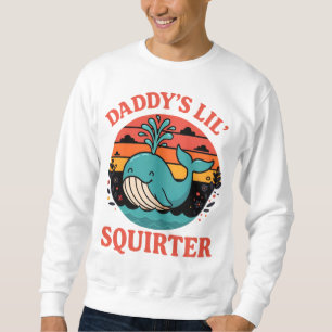 Moletom Ilustração Retro de Baleia 'Daddy's Lil Squirter'