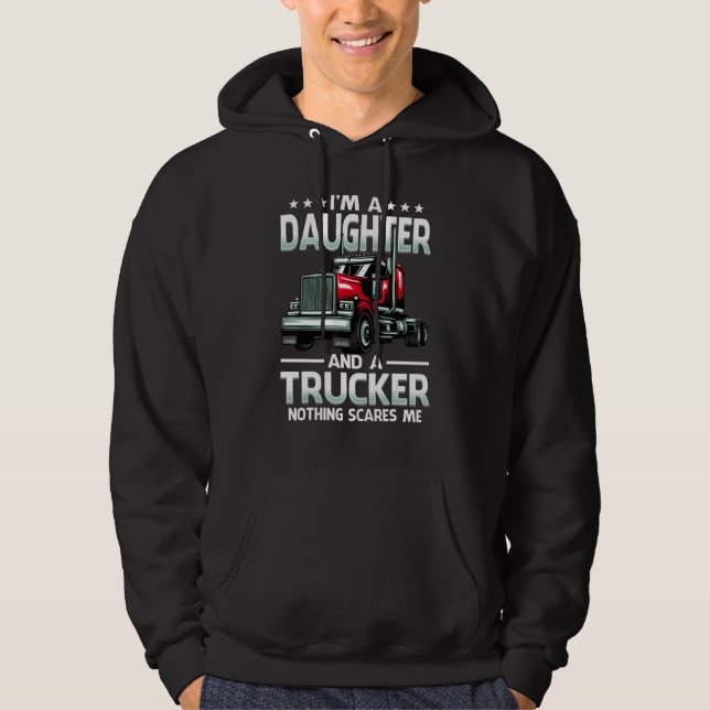 Moletom I'm A Daughter And Trucker Nothing Scares Me Mothe (Frente)