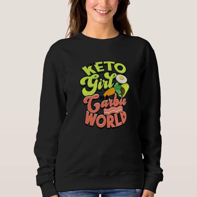 Moletom I'm a keto girl in a carbie world - keto diet (Frente)
