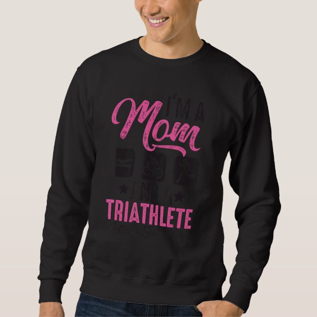 Moletom I'm A Mom And A Triathlete Nothing Scares Me Triat (Frente)