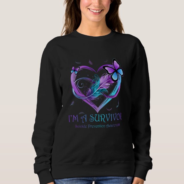 Moletom I'm A Survivor Butterfly Heart Suicide Prevention  (Frente)