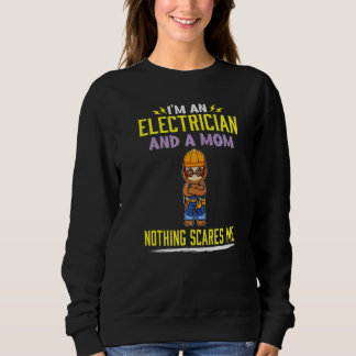 Moletom I'm An Electrician And A Mom Nothing Scares Me Pre