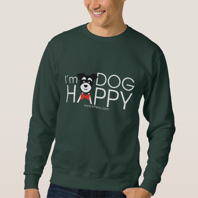 Moletom I'm Dog Happy (Frente)