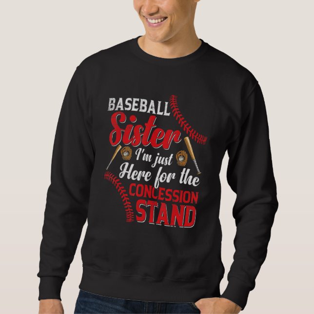 Moletom I'm Just Concession Stand Here  Baseball Sister Gr (Frente)