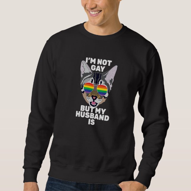 Moletom I'm Not Gay But My Husband Is  Funny Cat Gay Pride (Frente)