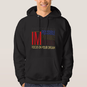 Moletom IM Possível - Concentre-se no Seu Sonho Inspiração