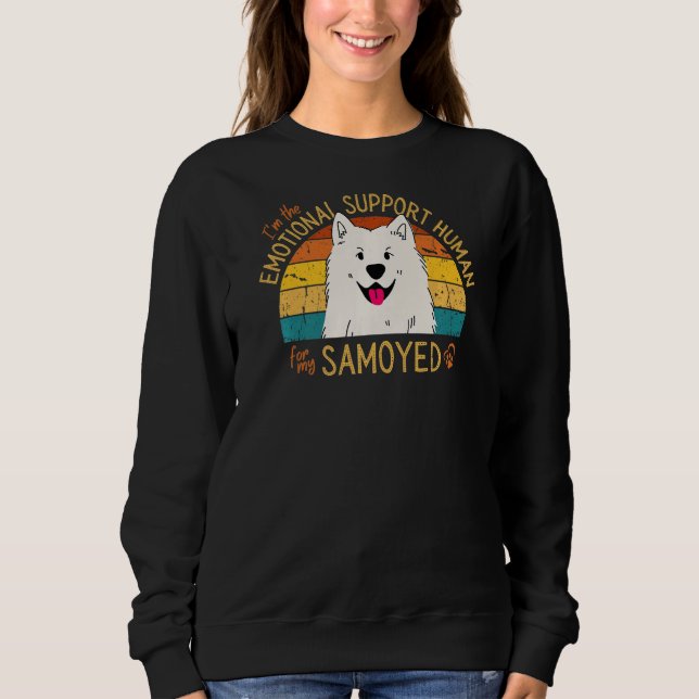 Moletom I'm the Emotional Support Human for my Samoyed Pre (Frente)