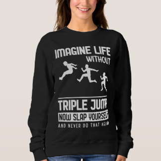 Moletom Imagine Life without Triple Jump