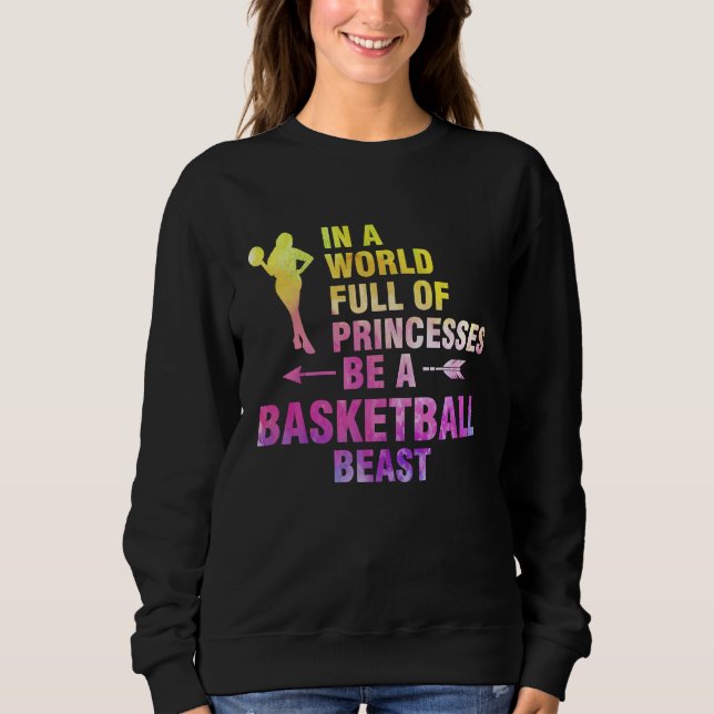 Moletom in a world full of princesses basketball basketbal (Frente)