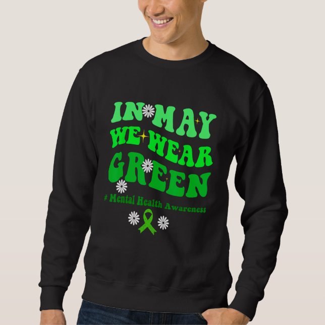 Moletom In May We Wear Green Groovy (Frente)