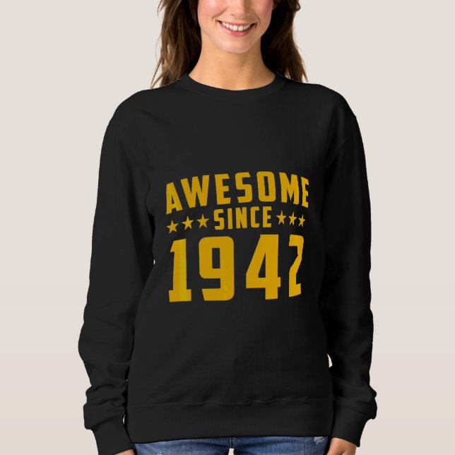 Moletom Incrível Desde 1942 Aniversário (Frente)