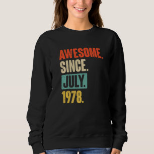 Moletom Incrível Desde Julho De 1978, Aniversário De 44 de