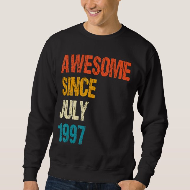 Moletom Incrível Desde Julho De 1997 25 Aniversário De 25  (Frente)