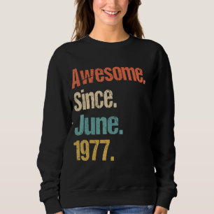 Moletom Incrível desde junho de 1977, 45º aniversário Vint