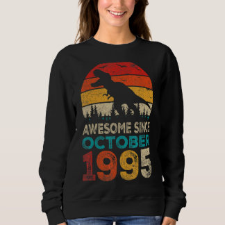 Moletom Incrível desde outubro de 1995 27th Birthday Boy D