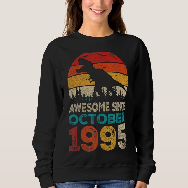 Moletom Incrível desde outubro de 1995 27th Birthday Boy D (Frente)