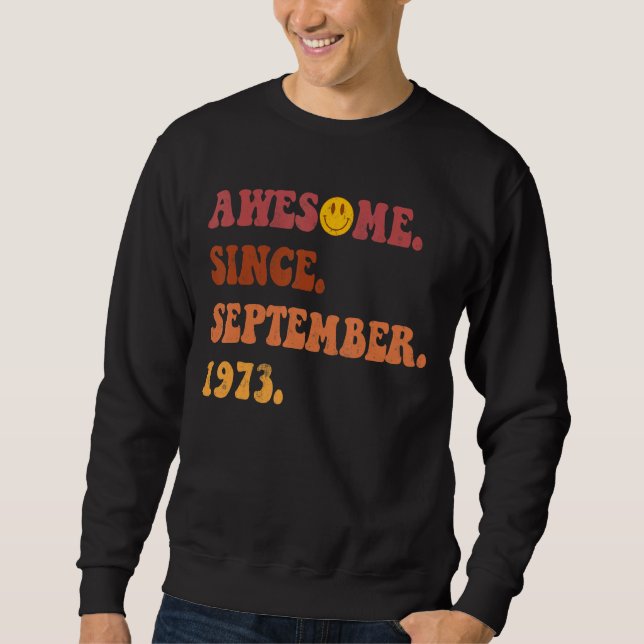 Moletom Incrível Desde Setembro De 1973 Retro Groovy 49 An (Frente)