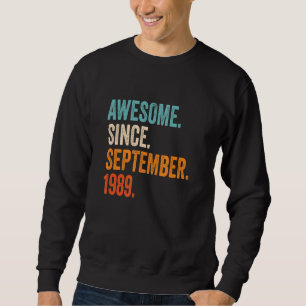 Moletom Incrível desde setembro de 1989 33º Aniversário