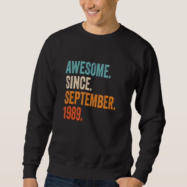 Moletom Incrível desde setembro de 1989 33º Aniversário (Frente)