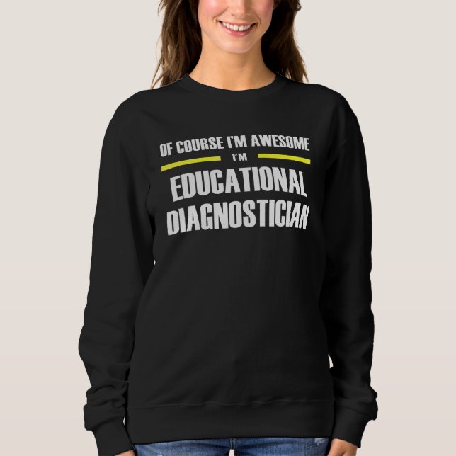 Moletom Incrível Diagnóstico Educacional (Frente)
