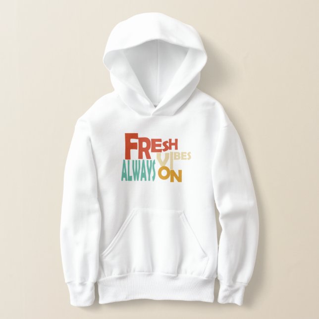 Moletom Infantil Fresh Vibes, Always On  (Postura )