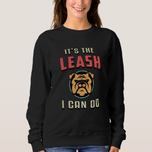 Moletom Inglês Bulldog É Leash Posso Fazer Vintage Engraça