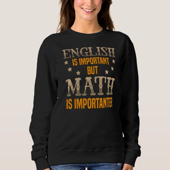 Moletom Inglês É Importante, Mas Matemática É Importante M (Frente)