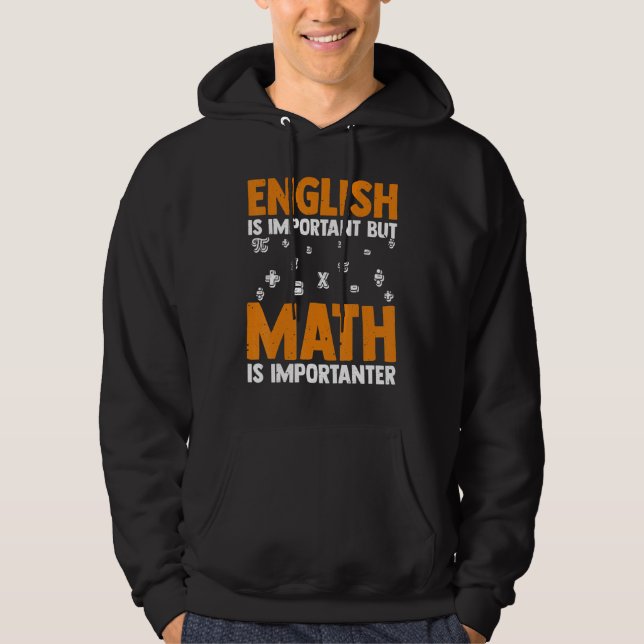 Moletom Inglês É Importante Mas Matemática É Mais Importan (Frente)