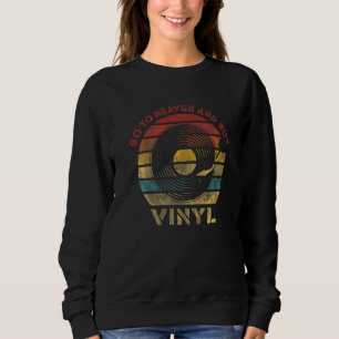 Moletom Ir para o céu e comprar Registro de vinilo Vintage