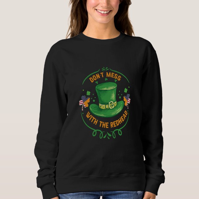 Moletom Ireland USA Flag Shamrock I Don't Mess with the Re (Frente)