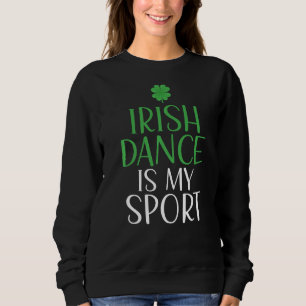 Moletom Irish Dance É O Meu Dançarino Irlandês Esporte
