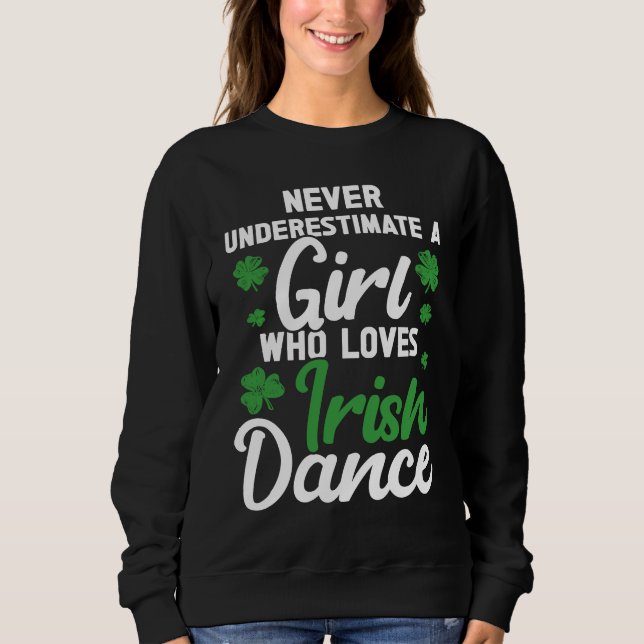 Moletom Irish Dance St Patricks Day Reel Girl Irish Step D (Frente)