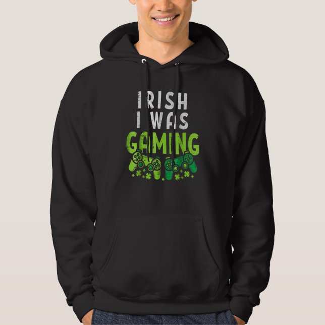 Moletom Irish I Was Gaming Funny St Patricks Day Gamer Boy (Frente)