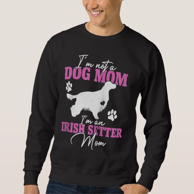 Moletom Irish Setter Dog Mom  for Women Dog  Mothers Day R (Frente)