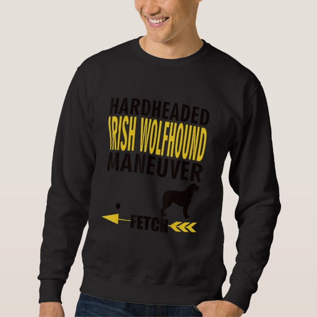 Moletom Irish Wolfhound Dog Owners K9 Puppy Hardheaded Man (Frente)
