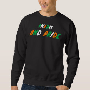 Moletom Irlandês e Irlanda Orgulhosa Bandeira Engraçada Da