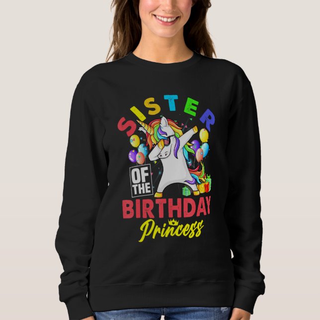 Moletom Irmã Da Princesa De Aniversário Dabbing Unicórnio  (Frente)