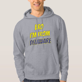Moletom Irmão, eu sou de Delaware