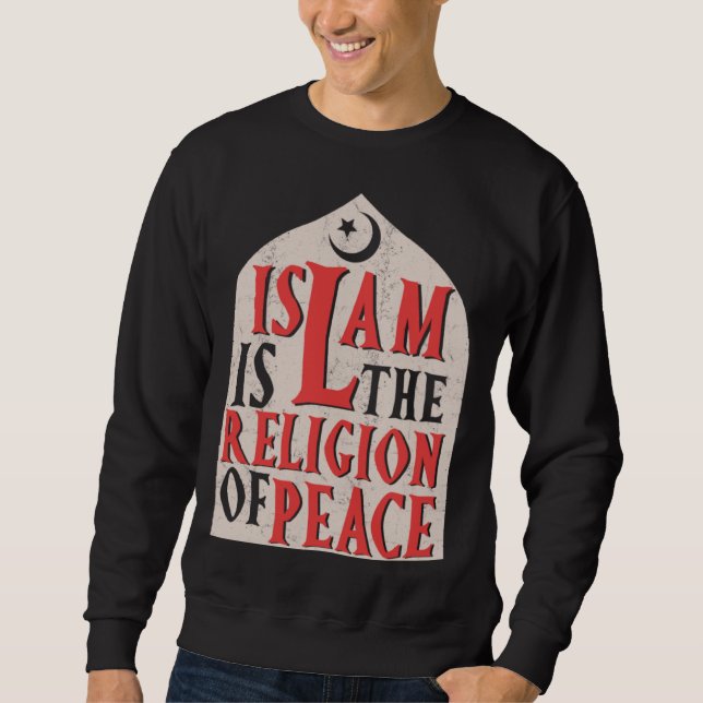 Moletom Islamic Is The Religion Of Peace Quran Allah Musli (Frente)