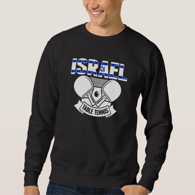 Moletom Israel Ping Pong  Proud Israeli Table Tennis Suppo (Frente)