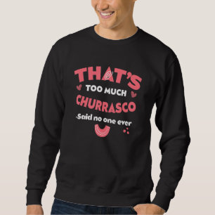 Moletom Isso é Muito Churrasco Humor Engraçado de Bife Chu