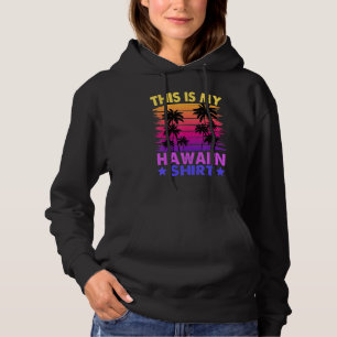 Moletom Isto É Meu Havaiano Aloha Havaí Homens Mulheres
