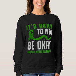 Moletom It s Okay Depression Mental Health Awareness Women