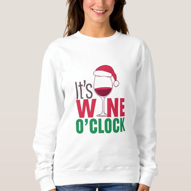 Moletom It’s Wine O’Clock Christmas  (Frente)