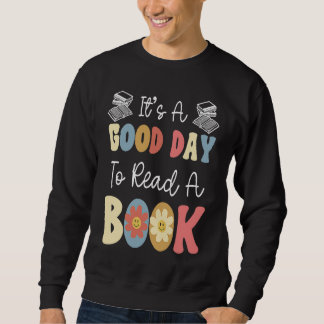 Moletom It's A Good Day To Read A Book Retro Groovy Librar