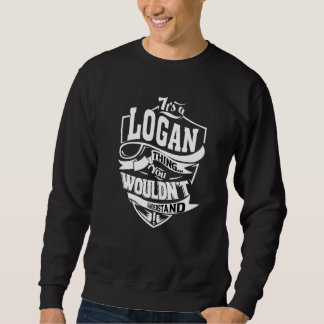 Moletom It's A Logan Thing