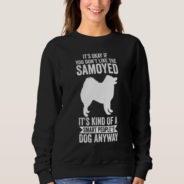 Moletom It's A Smart People's Dog Anyway Samoyed 1 (Frente)
