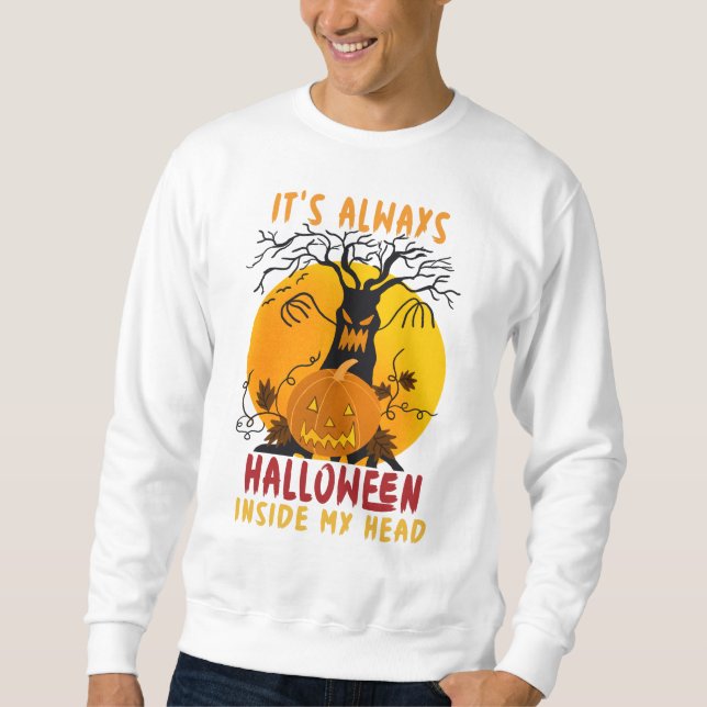 Moletom It's Always Halloween Inside My Head (Frente)